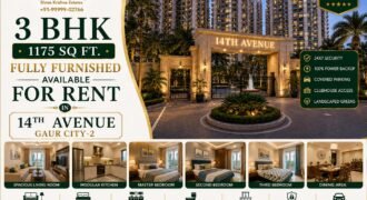 Premium 3 BHK Fully Furnished Apartment for Rent in 14th Avenue, Gaur City-2, Noida Extension