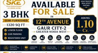 Prime 3 BHK + 3T Registered Apartment for Sale in 12th Avenue, Gaur City-2, Greater Noida West