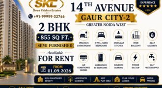 Sleek 2 BHK Semi Furnished Upper Floor Apartment for Rent in 14th Avenue, Gaur City-2
