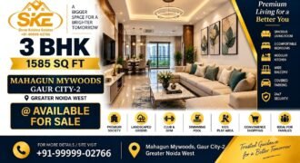 3 BHK Flat for Sale in Mahagun Mywoods Gaur City 2 | 1585 SqFt